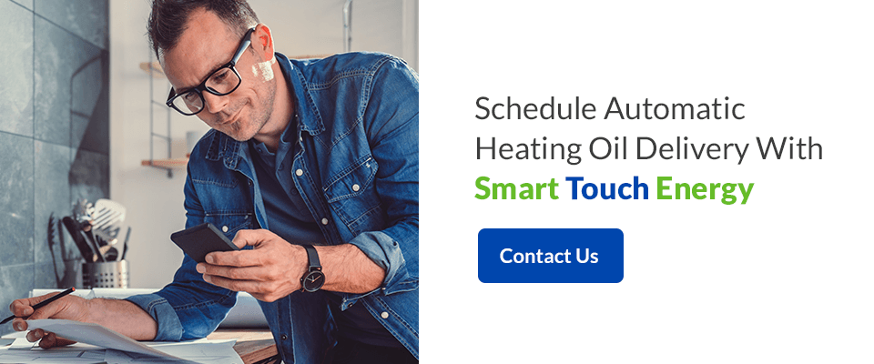 Schedule Automatic Heating Oil Delivery With Smart Touch Energy