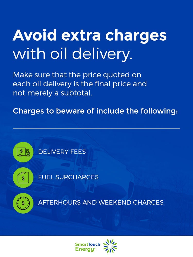 Avoid extra charges with oil delivery