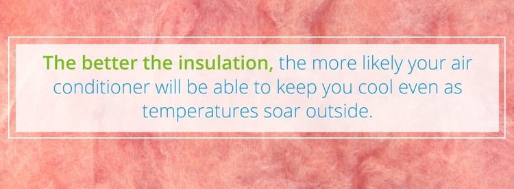 have good insulation