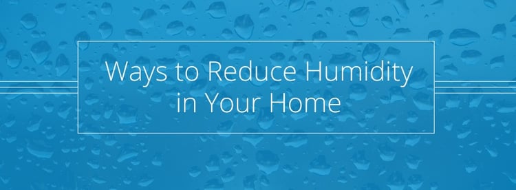 reduce home humidity 