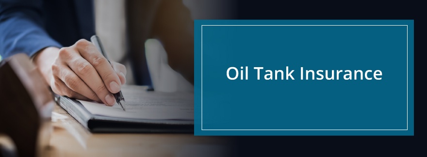 oil tank insurance